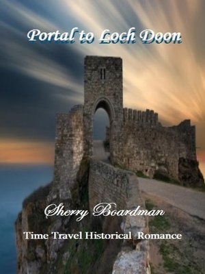 cover image of Portal to Loch Doon (Time Travel Historical Romance)